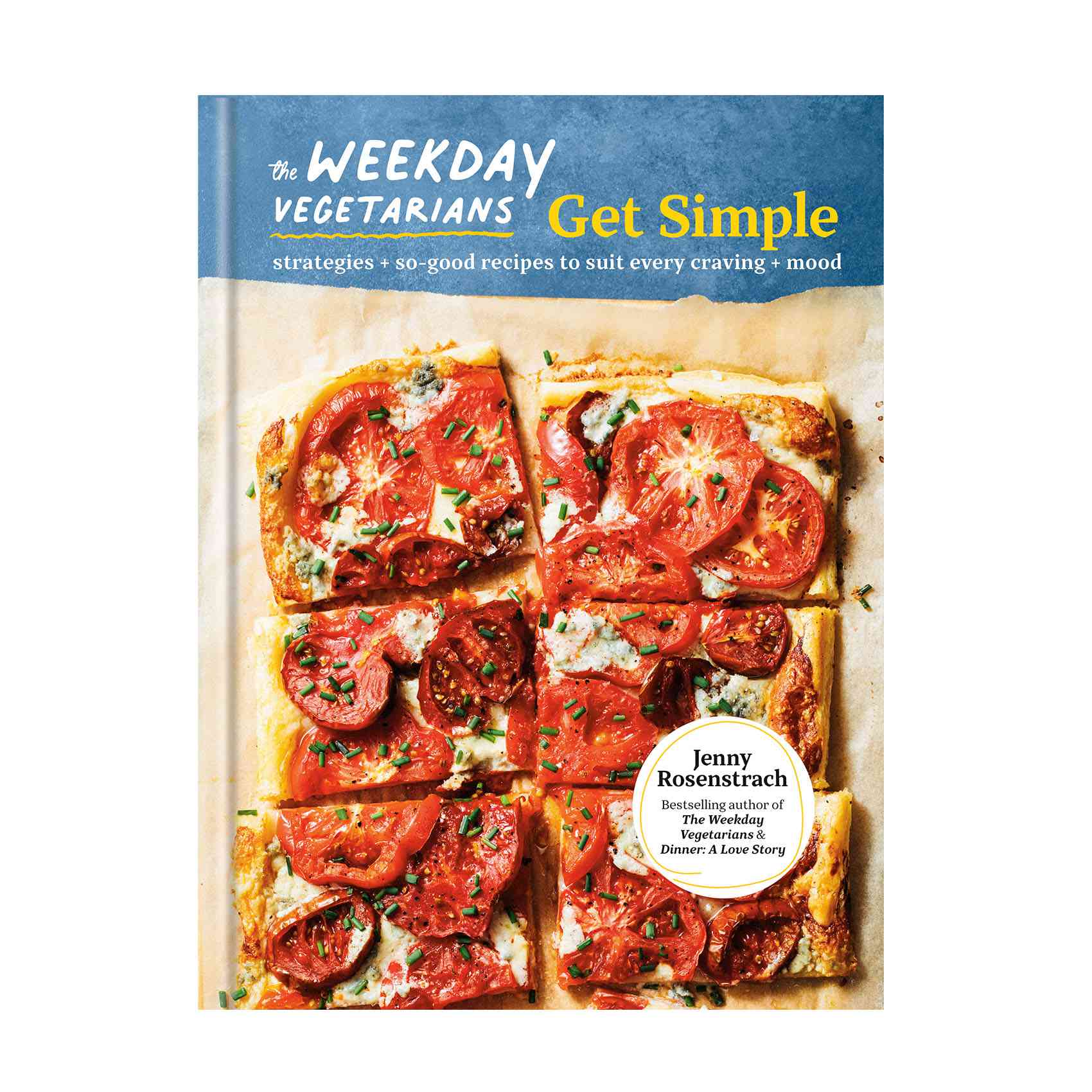 The Weekday Vegetarians Get Simple Cookbook