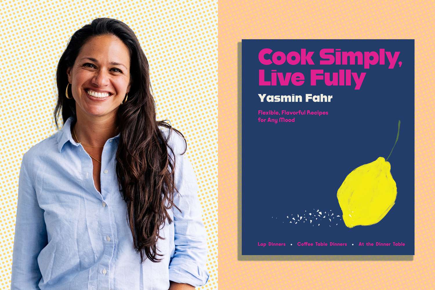Yasmin Fahr Cook Simply, Live Fully