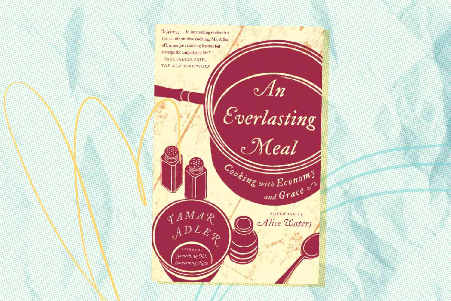Cookbook titled "An Everlasting Meal"