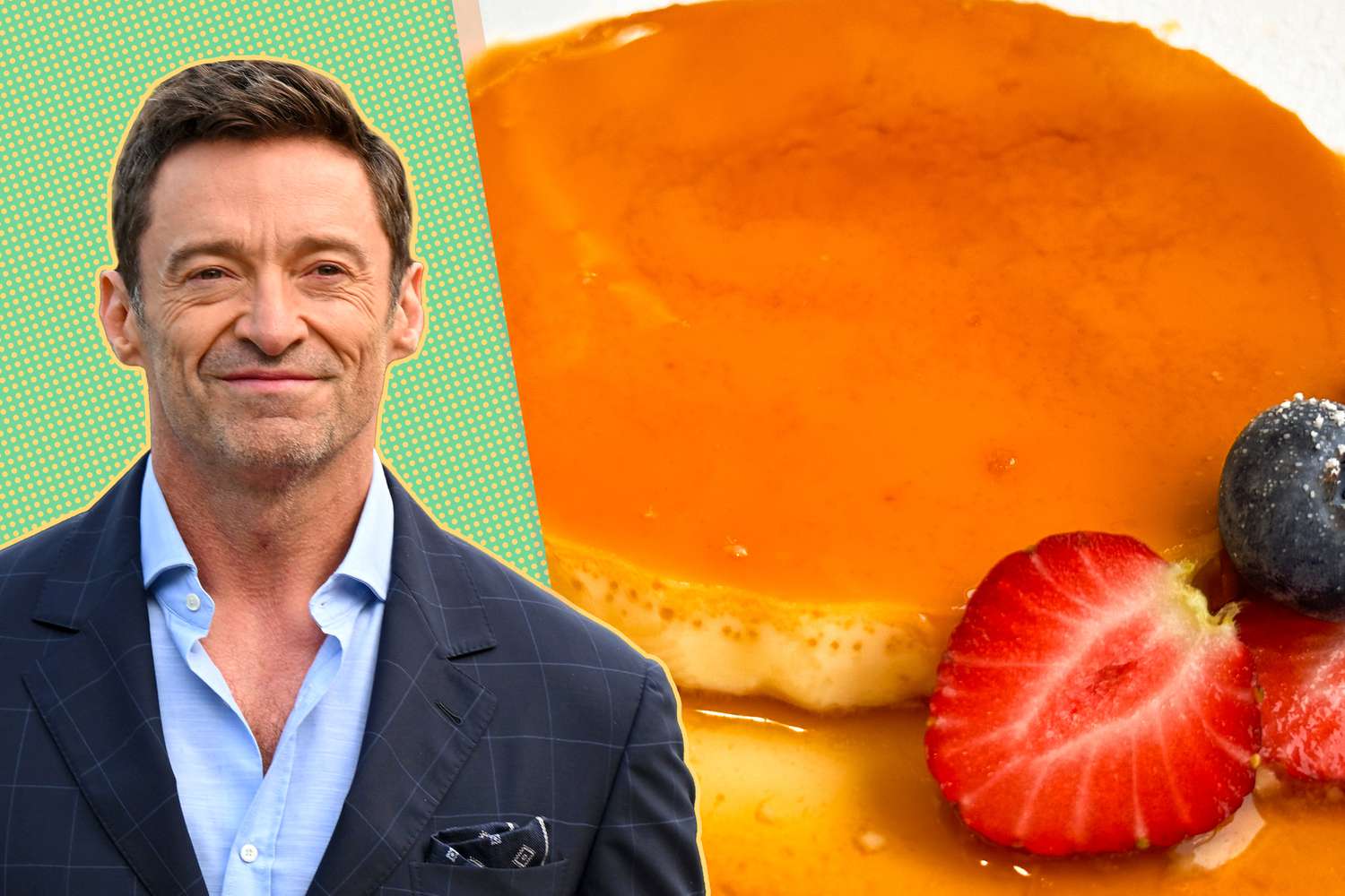 A split image of Hugh Jackman and a flan