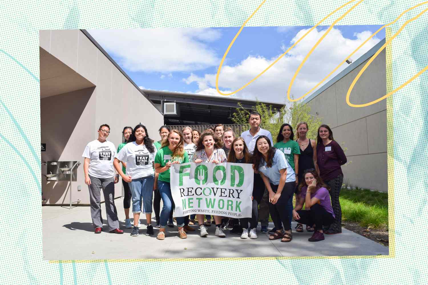People holding a sign that says "Food Recovery Network"