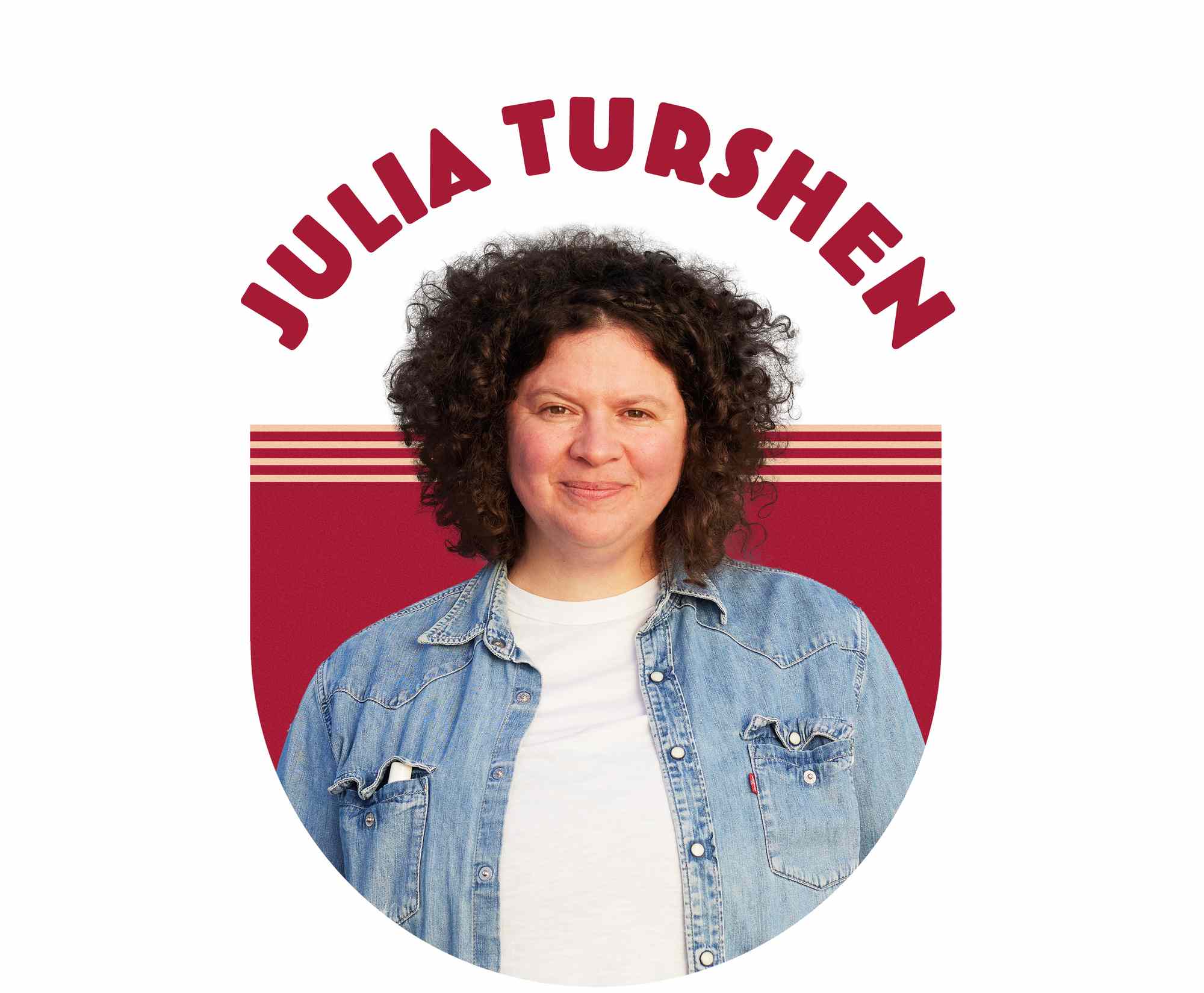 Portrait of Julia Turshen with text overlay that reads "Julia Turshen"