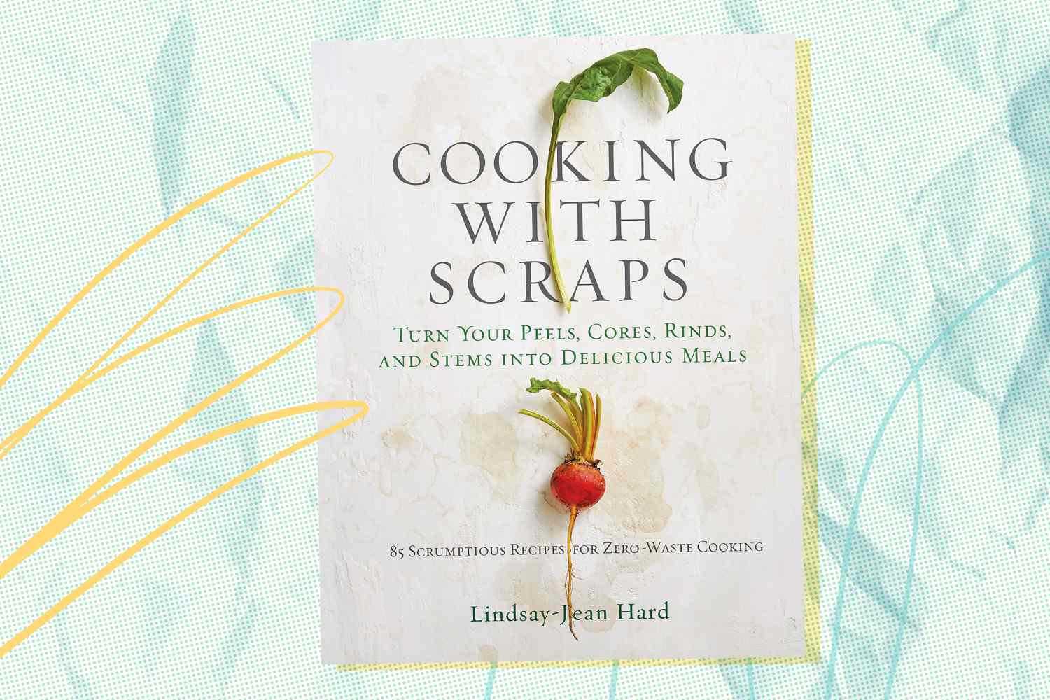 Cookbook titled "Cooking with Scraps"