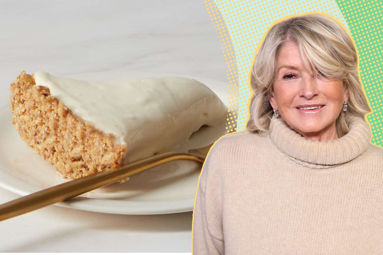 Martha Stewart and a slice of nobake cheesecake on a plate