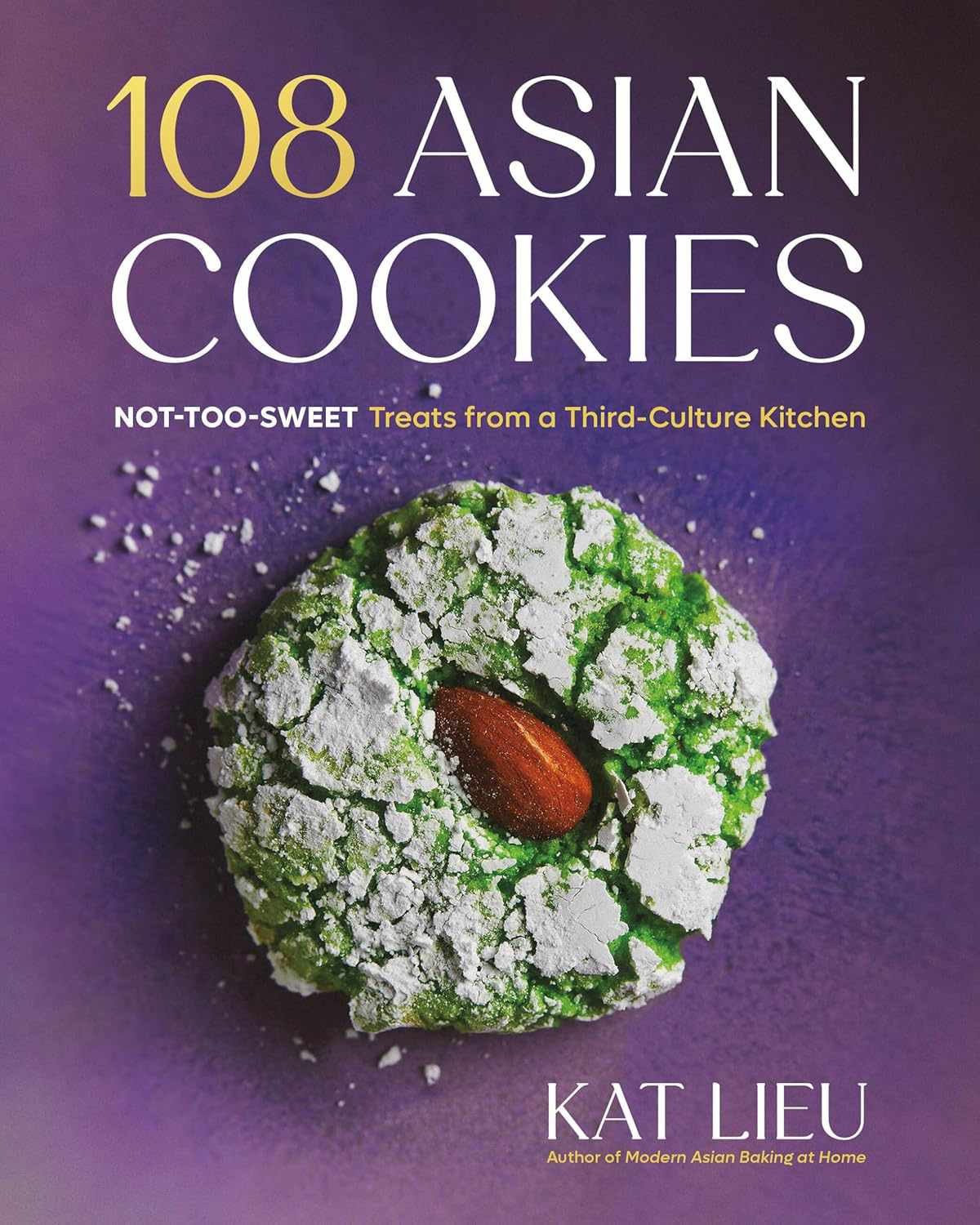 Cover of the book 108 Asian Cookies by Kat Lieu showcasing a crinkle cookie with an almond at the center
